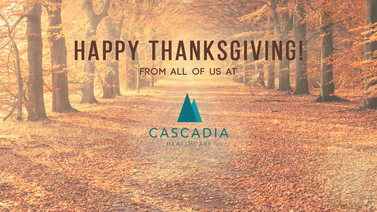 Happy Thanksgiving - Cascadia